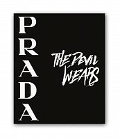 постер prada. the devil wears а4 в Благовещенске